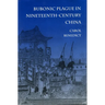 Bubonic Plague in Nineteenth-Century China