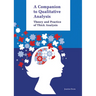 Companion to Qualitative Analysis: Theory and Practice of Thick Analysis