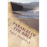 Parables of the Bible: Discovering the Mysteries of God's kingdom