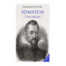 Somnium ("The Dream"): Posthumous Work on Lunar Astronomy
