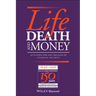 Life Death and Money