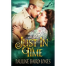 Just in Time: An Out of Time Story