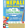 Learn Nepali While Having Fun! - For Beginners: Easy to Intermediate - Study 100 Essential Thematics with Word Search Puzzles - Vol.1