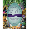 The Hearth Witch's Path: Everyday Rituals and Spells for the Home