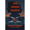 The Judas Saints