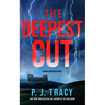 The Deepest Cut: A Monkeewrench Novel