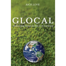 Glocal: Following Jesus in the 21st Century