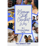 Marriage Stands, Commitment Wins: Vol. 2: Overcoming Challenges Together