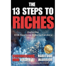 The 13 Steps to Riches - Habitude Warrior Volume 11 Subconscious Mind: Special Edition with Erik Swanson & Doria Cordova
