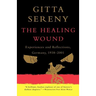 The Healing Wound: Experiences and Reflections, Germany, 1938-2001