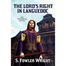The Lord's Right in Languedoc: An Historical Novel