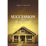 Succession: Sequel to: Time-Trapped in the Attic