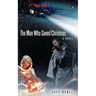 The Man Who Saved Christmas