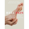 Heel Pain: A Patient's Guide to Plantar Fasciitis