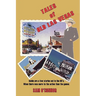 Tales of Old Las Vegas: Inside Are a Few Stories Set in the 60's. Where There Was More to the Action Than the Games.