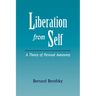 Liberation from Self: A Theory of Personal Autonomy