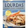 Lourdas: A Greek Family Cookbook