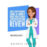 Adult-Gero Primary Care and Family Nurse Practitioner Certification Review: Neurology