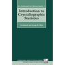 Introduction to Crystallographic Statistics