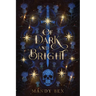 Of Dark And Bright