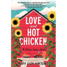 Love and Hot Chicken: A Delicious Southern Novel