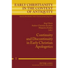 Continuity and Discontinuity in Early Christian Apologetics