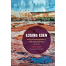 Losing Eden: An Environmental History of the American West