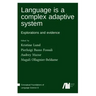Language is a complex adaptive system