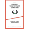 Lebanese 101: The Easy Way to Learn Lebanese Arabic: The Ultimate Guide to Become a Lebanese