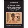 An Incredible Journey: From East Prussia, via Shanghai and Colombia to New York A Jewish Family History 1929 to 2017