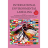 International Environmental Labelling Vol.3 Fashion: For All People who wish to take care of Climate Change Fashion & Textile Industries: (Fashion Des