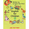 English for Children 2: Basic Level English (ESL/EFL) Text Book