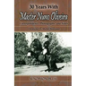 30 Years with Master Nuno Oliveira: Correspondence, Photographs and Notes Chronicled by Michel Henriquet
