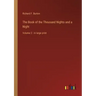 The Book of the Thousand Nights and a Night: Volume 2 - in large print