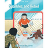 Sparkles and Rebel: A Hockey Duo