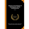 Memoirs of the Marquis of Rockingham and His Contemporaries; Volume 1
