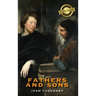 Fathers and Sons (Deluxe Library Edition)