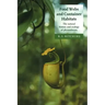 Food Webs and Container Habitats: The Natural History and Ecology of Phytotelmata