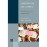 Communication and Teamwork: An Introduction for Support Staff