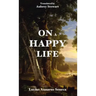 On a Happy Life