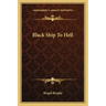 Black Ship to Hell