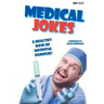 Medical Jokes: A Healthy Dose of Hospital Humour