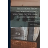 Selections From the Writings and Speeches of William Lloyd Garrison: With an Appendix