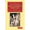 The Letters of Mrs Elizabeth Montagu - Volume 4