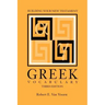 Building Your New Testament Greek Vocabulary, Third Edition