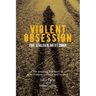 Violent Obsession