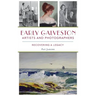 Early Galveston Artists and Photographers: Recovering a Legacy