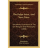 The Kalpa Sutra, And Nava Tatva: Two Works Illustrative Of The Jain Religion And Philosophy (1848)