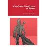 Cat Quest: The Crystal of Power
