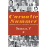 Carnatic Summer